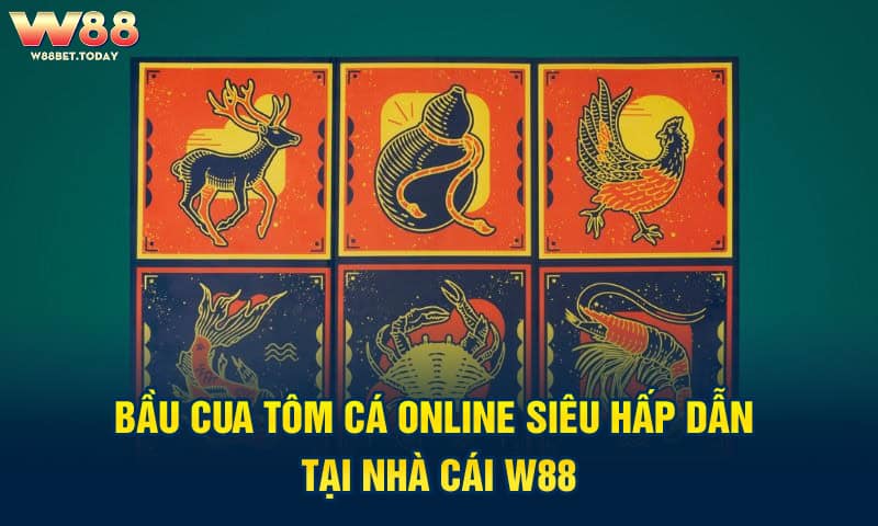 Bầu cua tôm cá online siêu hấp dẫn tại nhà cái 79kin